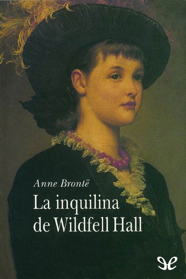 La inquilina de Wildfell Hall