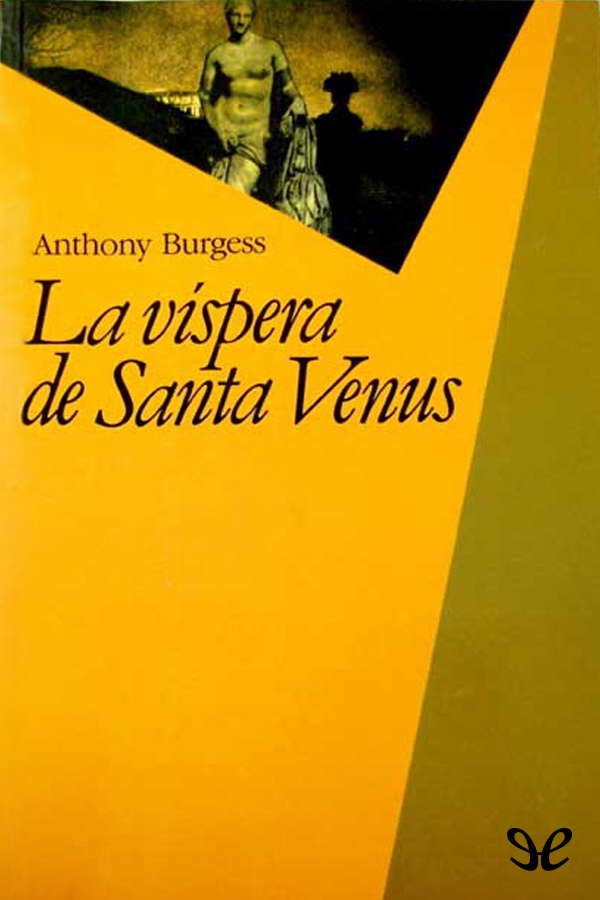 La víspera de Santa Venus