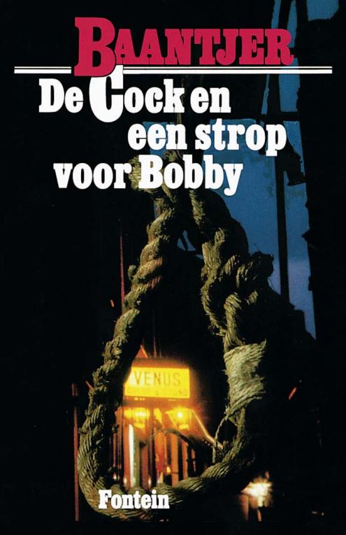 01 De Cock en een strop voor Bobby