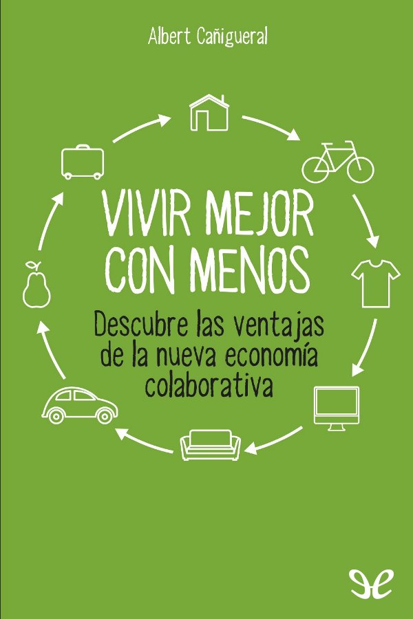 Vivir mejor con menos