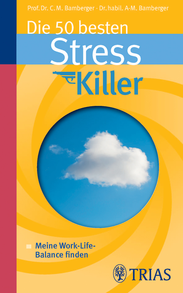 Die 50 Besten Stresskiller