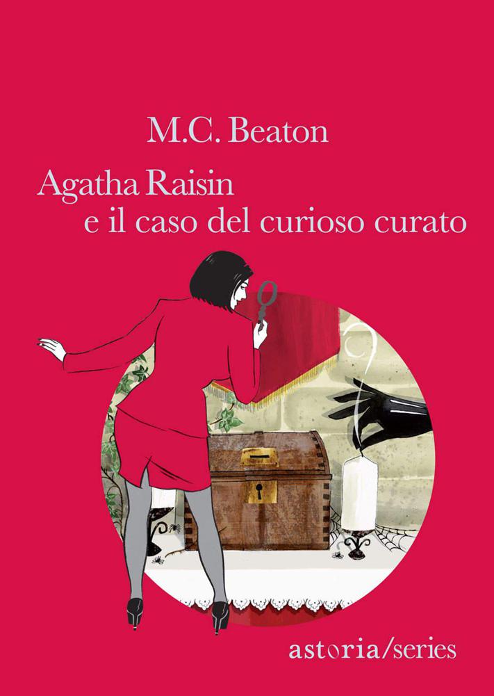 Agatha Raisin e il caso del curioso curato