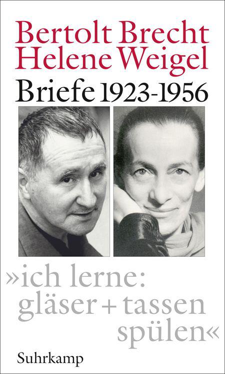 "ich lerne: gläser + tassen spülen": Briefe 1923?1956