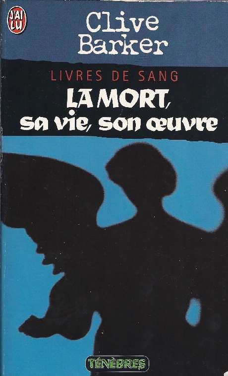 La mort, sa vie, son oeuvre