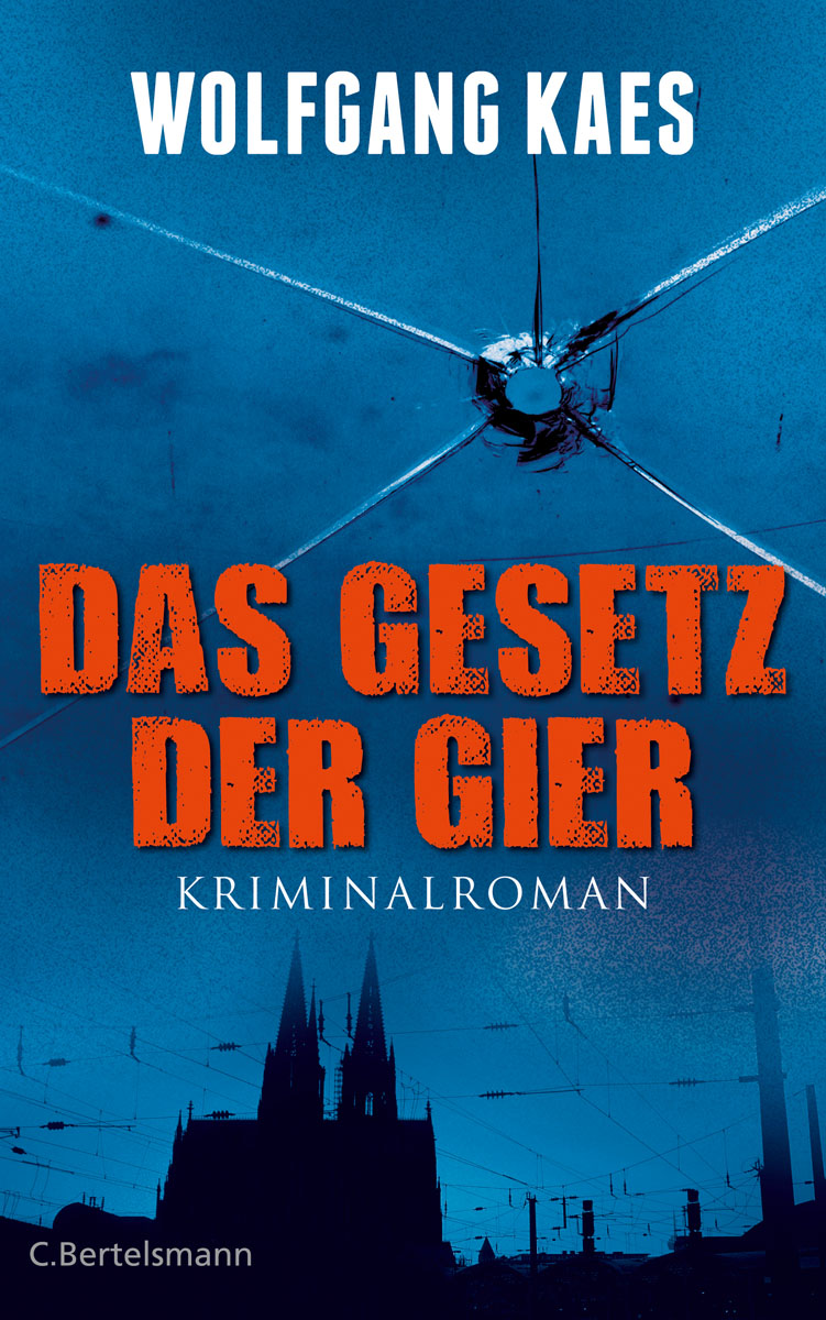 Das Gesetz der Gier - Kriminalroman