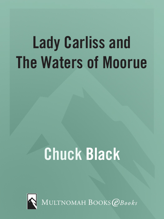 Lady Carliss and the Waters of Moorue