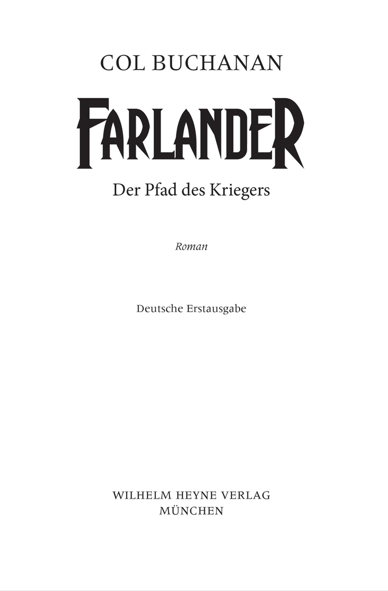 Farlander - Der Pfad des Kriegers - Buchanan, C: Farlander - Der Pfad des Kriegers - Farlander