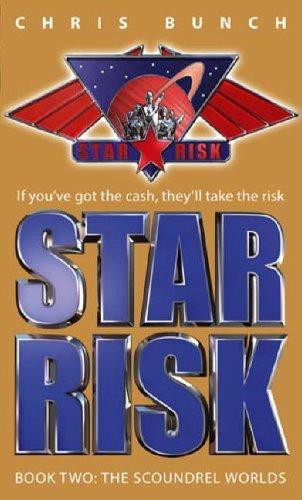 Star Risk #02 - The Scoundrel Worlds