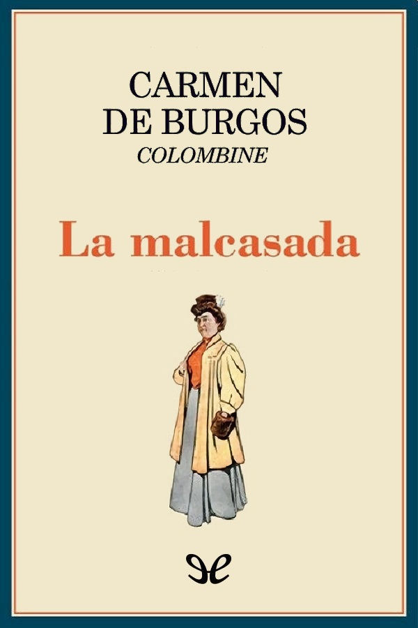 La malcasada