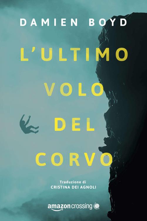 L'ultimo volo del corvo