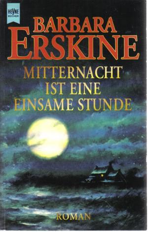 Erskine, Barbara - Mitternacht ist eine einsame Stunde