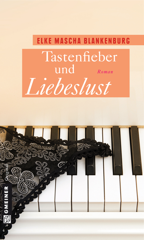 Tastenfieber und Liebeslust