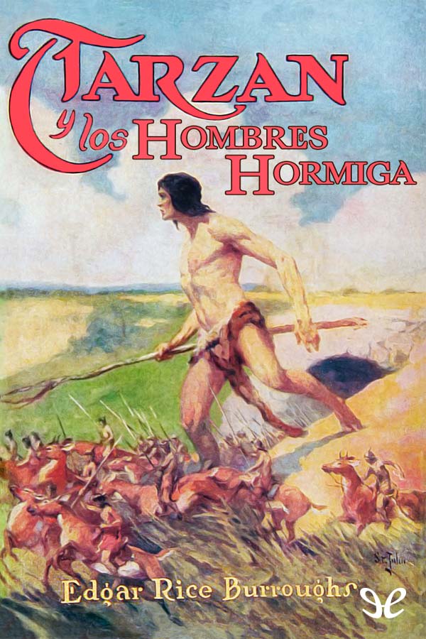 Tarzán y los hombres hormiga