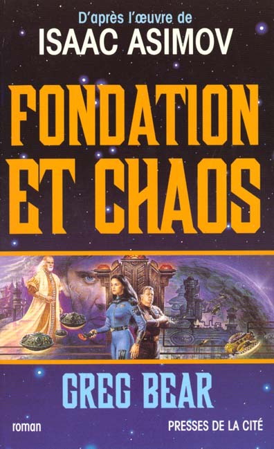 Fondation et chaos