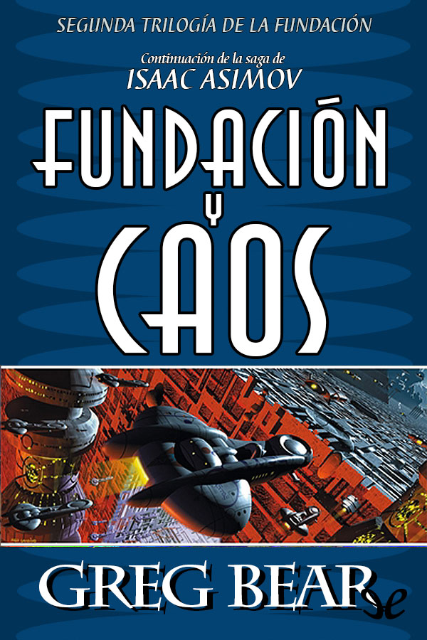 Fundación y caos