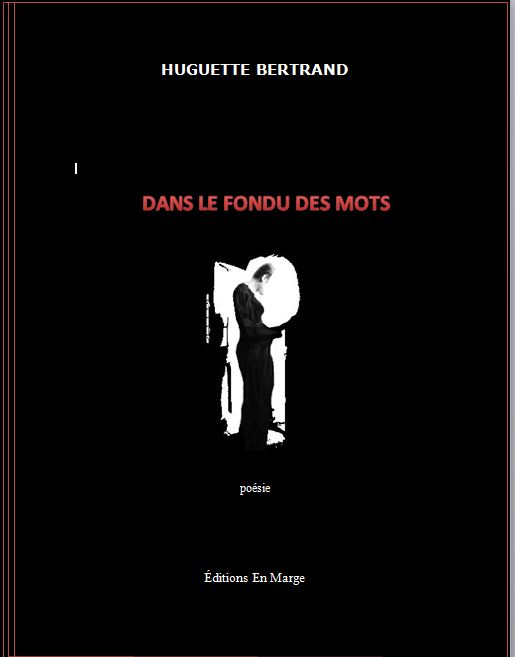 Dans le fondu des mots