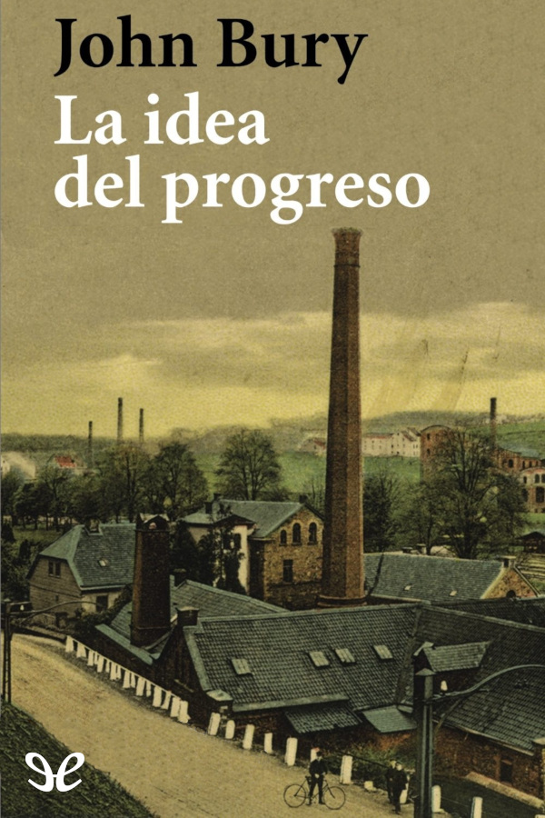 La idea del progreso