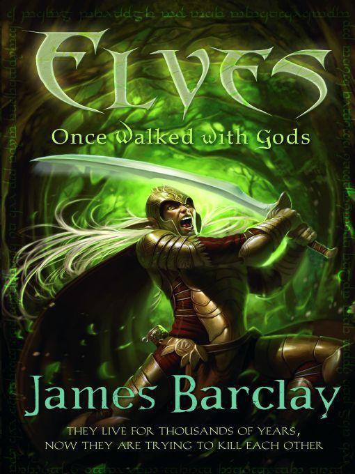 Elves #01 - Once Walked With Gods