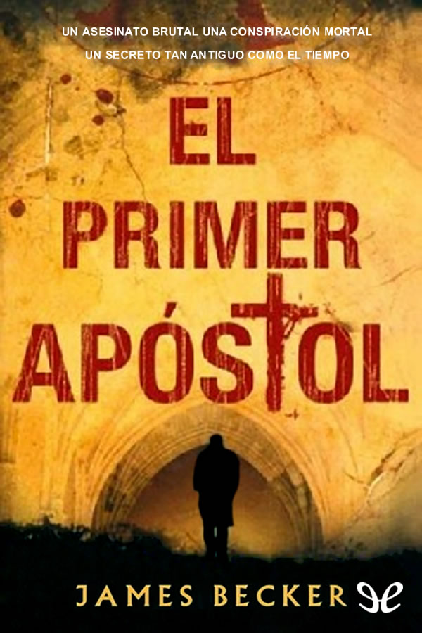 El primer apóstol