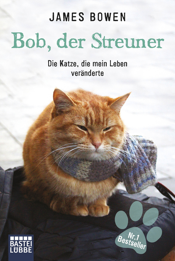 Bob, der Streuner