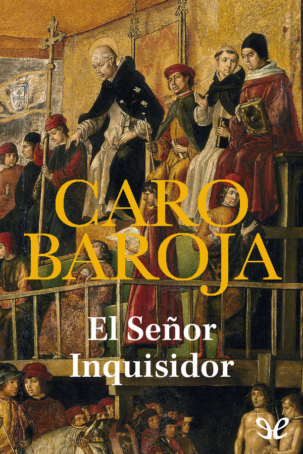 El Señor Inquisidor