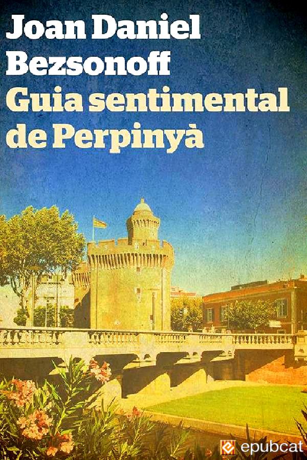 Guia sentimental de Perpinyà