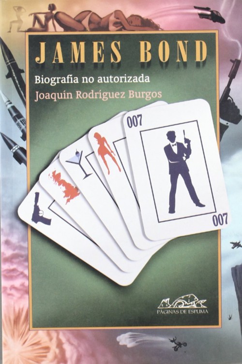 Biografía no autorizada de 007