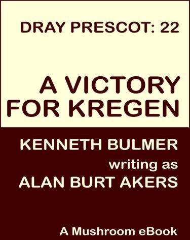 Dray Prescot #22 - A Victory for Kregen