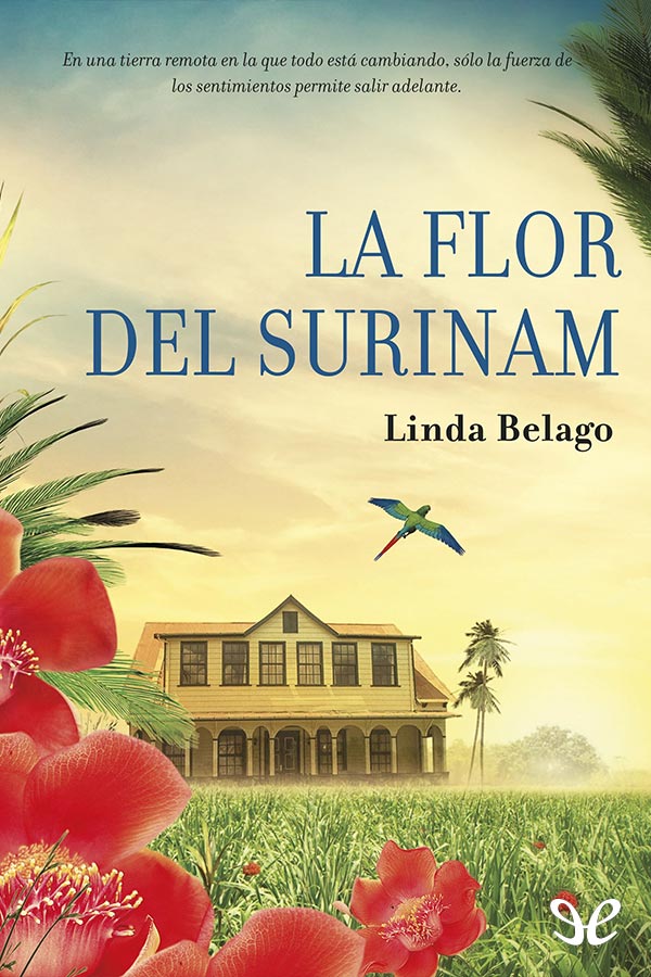 La flor del Surinam