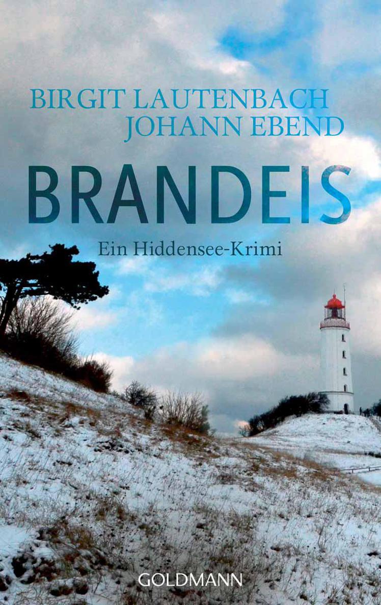 Brandeis: Ein Hiddensee-Krimi