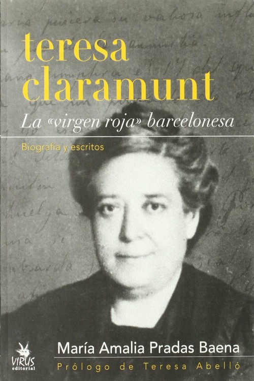 Teresa Claramunt, la virgen roja barcelonesa