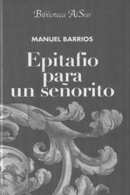 Epitafio para un señorito