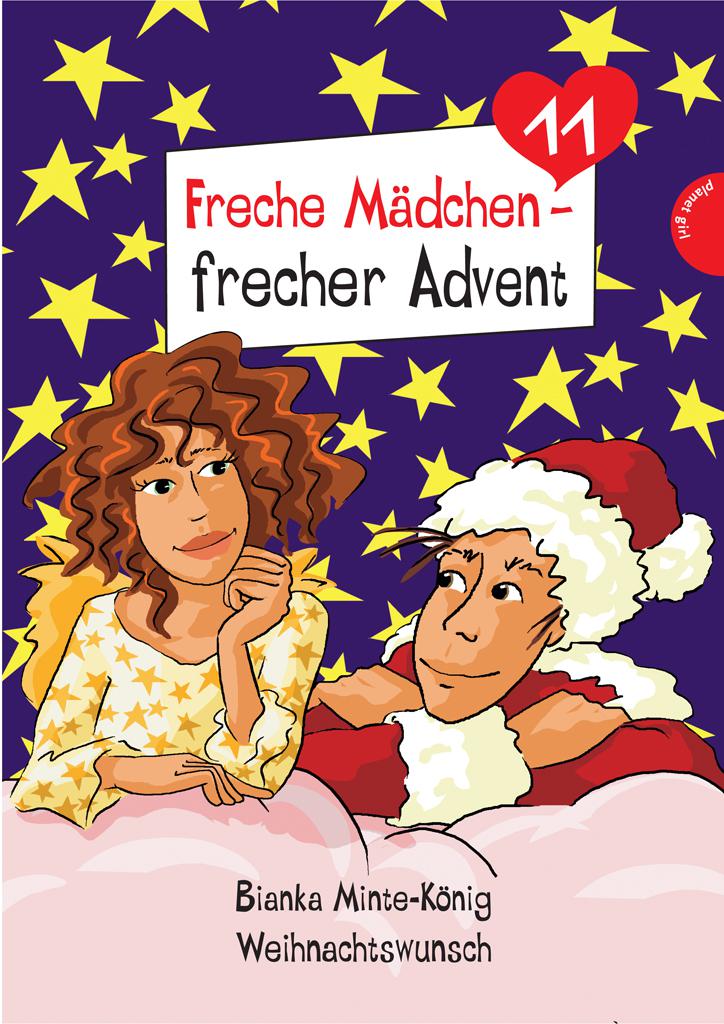 Freche Mädchen - frecher Advent: Weihnachtswunsch