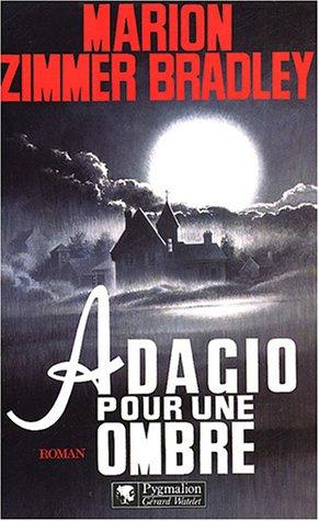 Adagio pour une ombre