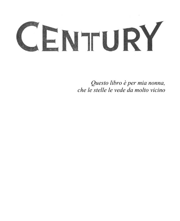 CENTURY - Volume 1 - L'anello di fuoco