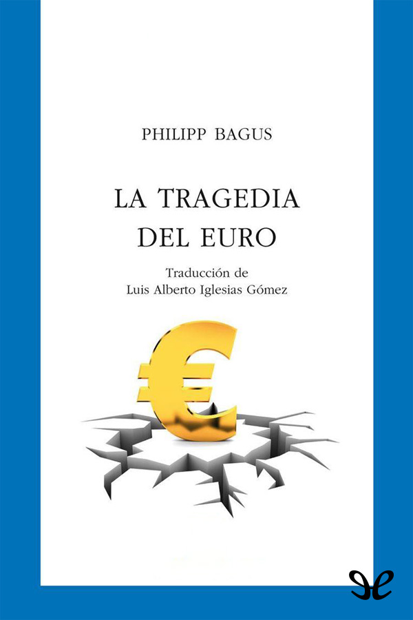 La tragedia del euro