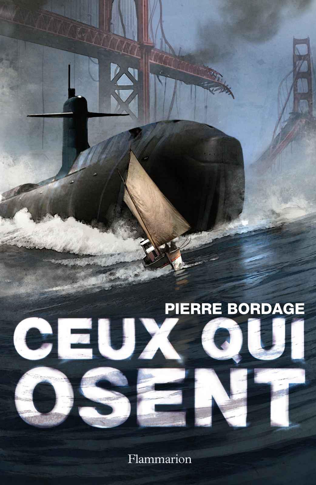 Ceux qui osent