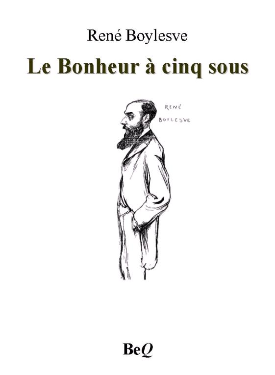 Le Bonheur à cinq sous