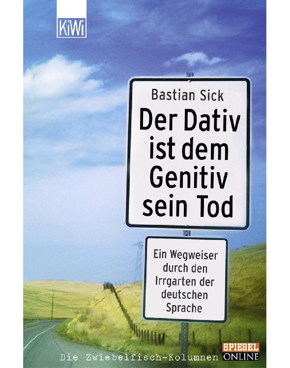 Der Dativ ist dem Genitiv sein Tod - Folge 1