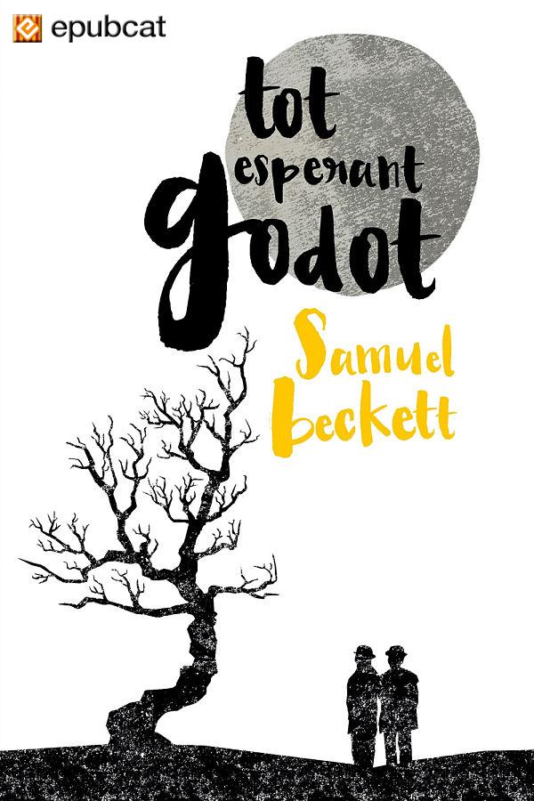 Tot esperant Godot