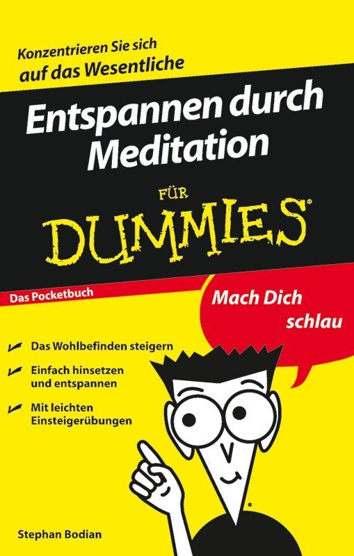 Entspannen durch Meditation für Dummies