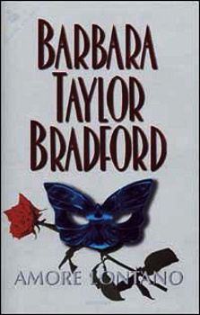 Taylor Bradford Barbara - 1995 - Amore lontano