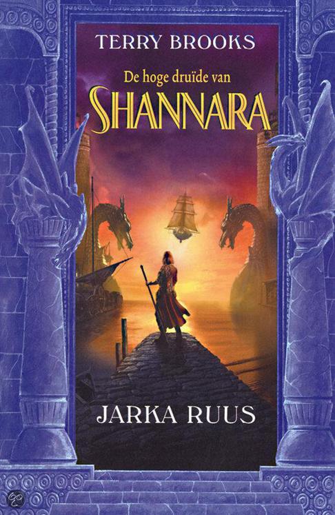 De hoge druïde van Shannara 1 - Jarka Ruus