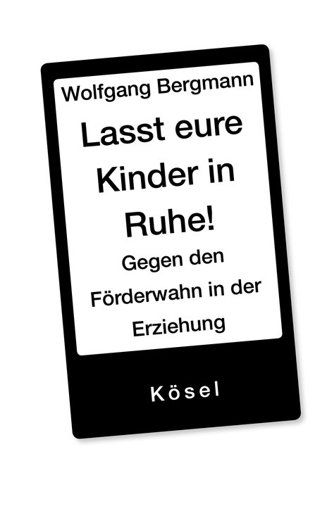 Lasst eure Kinder in Ruhe