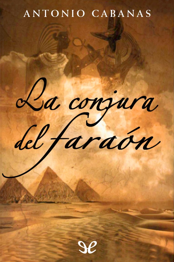 La conjura del faraón