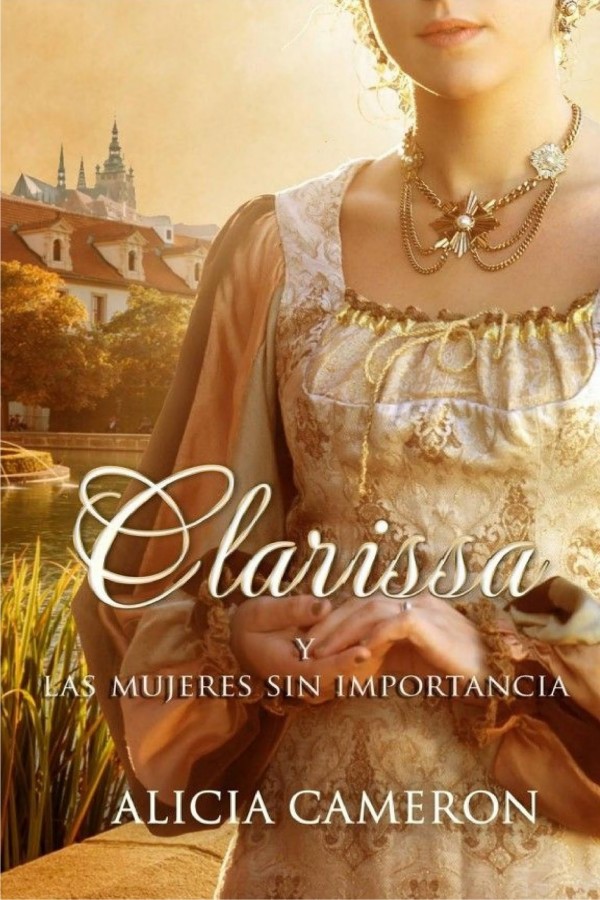 Clarissa y las mujeres sin importancia