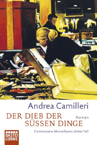 Commissario Montalbano 03 - Der Dieb der süssen Dinge