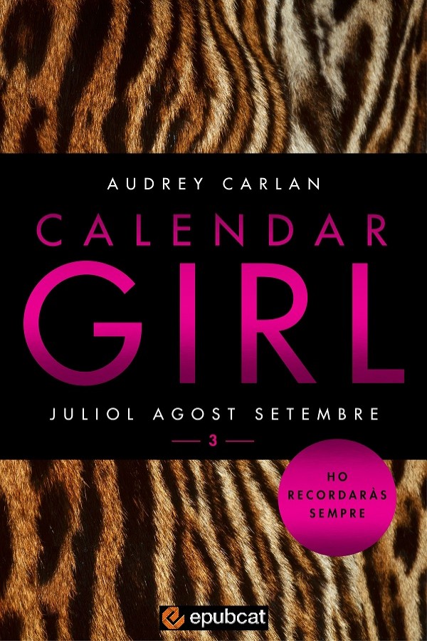 Calendar Girl 3. Juliol, Agost, Setembre