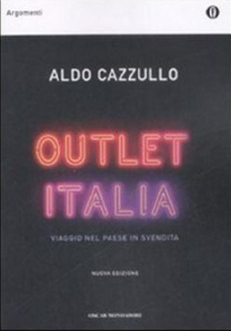 Outlet Italia. Viaggio nel paese in svendita