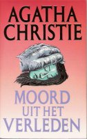 Agatha 01 - Moord Uit Het Verleden